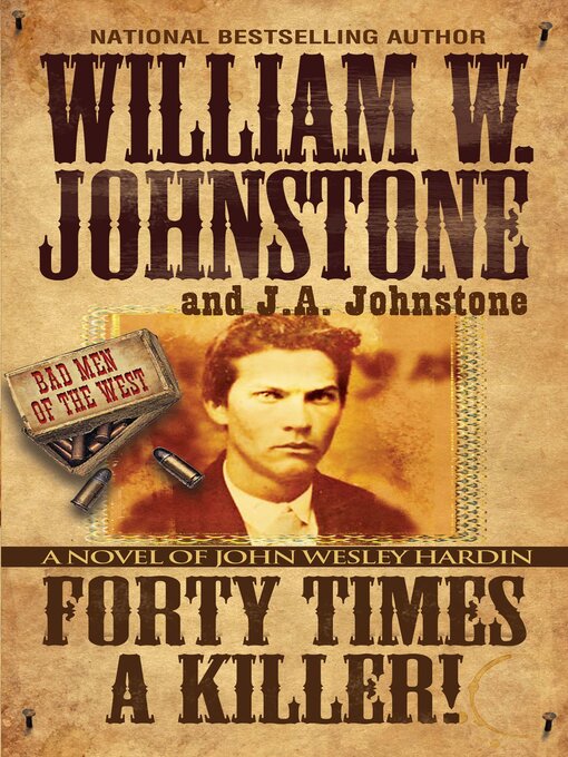 Title details for Forty Times a Killer! by William W. Johnstone - Available